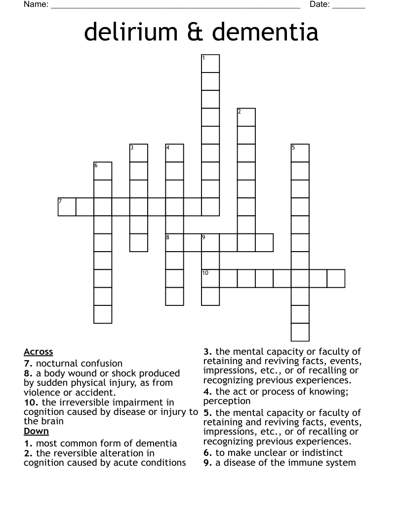delirium & dementia Crossword