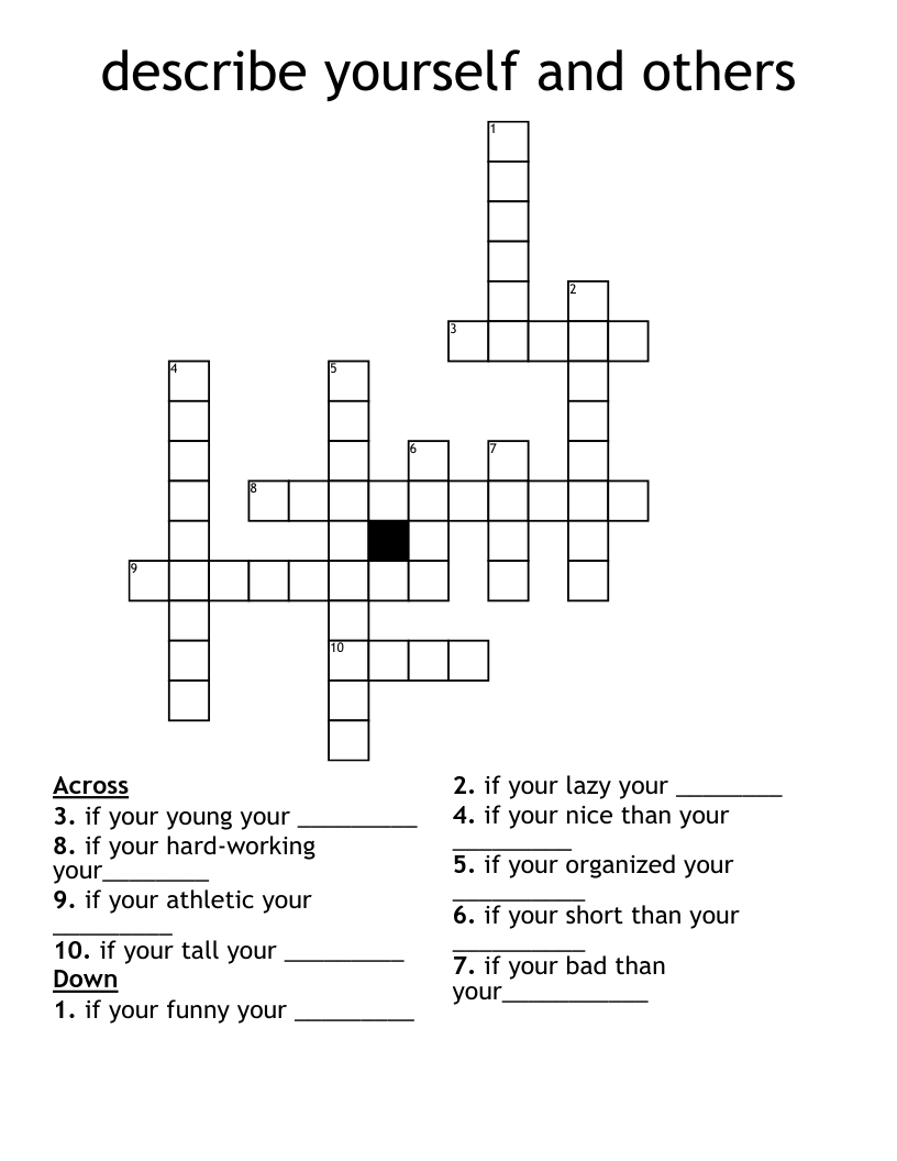 describe yourself and others  Crossword