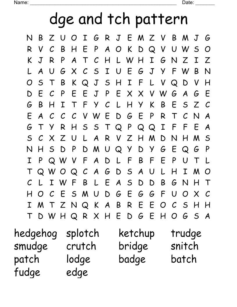 dge and tch pattern  Word Search