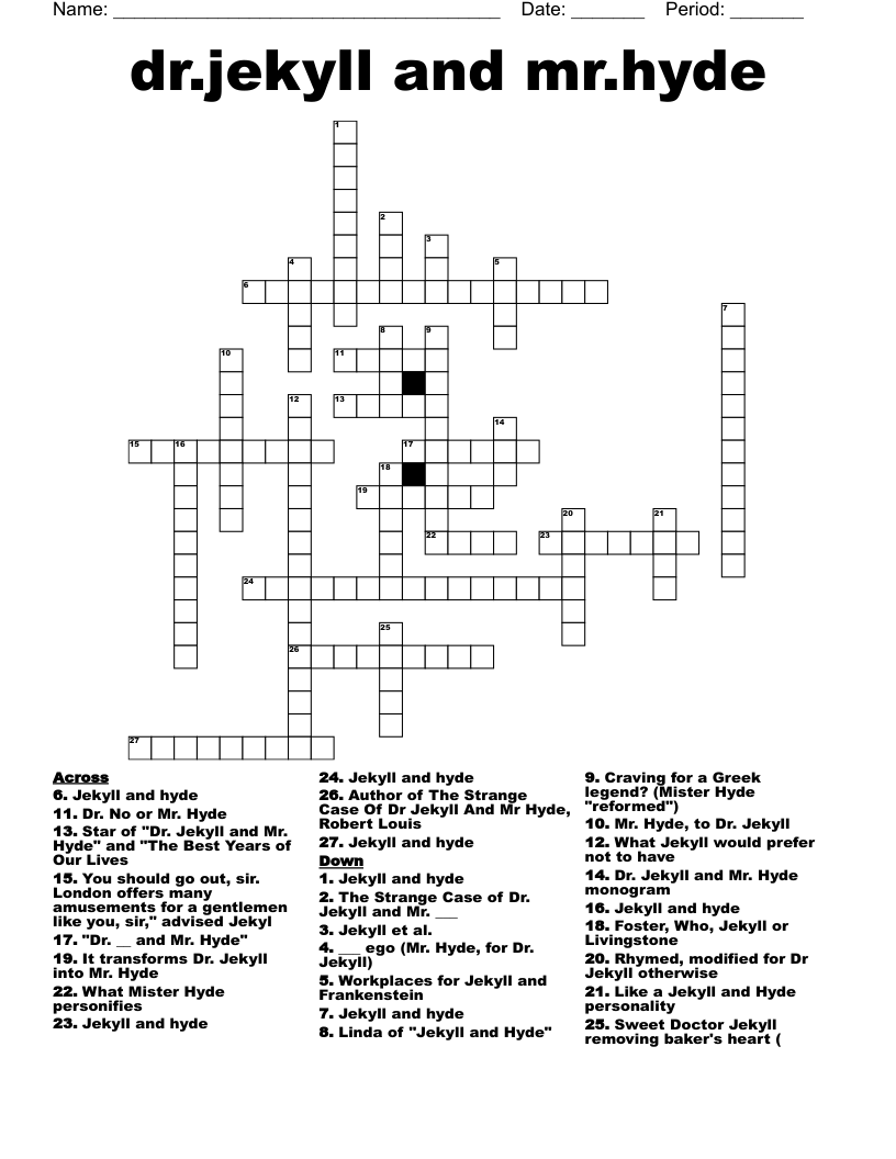 dr.jekyll and mr.hyde Crossword