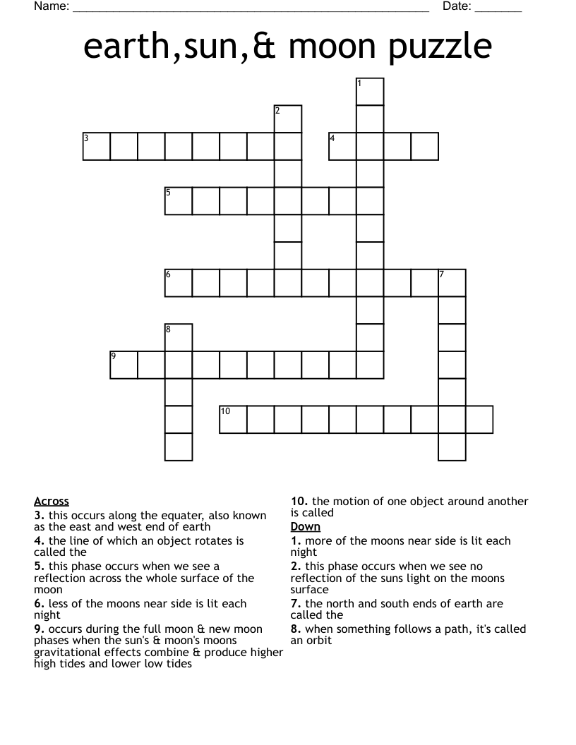 earth,sun,& moon puzzle Crossword