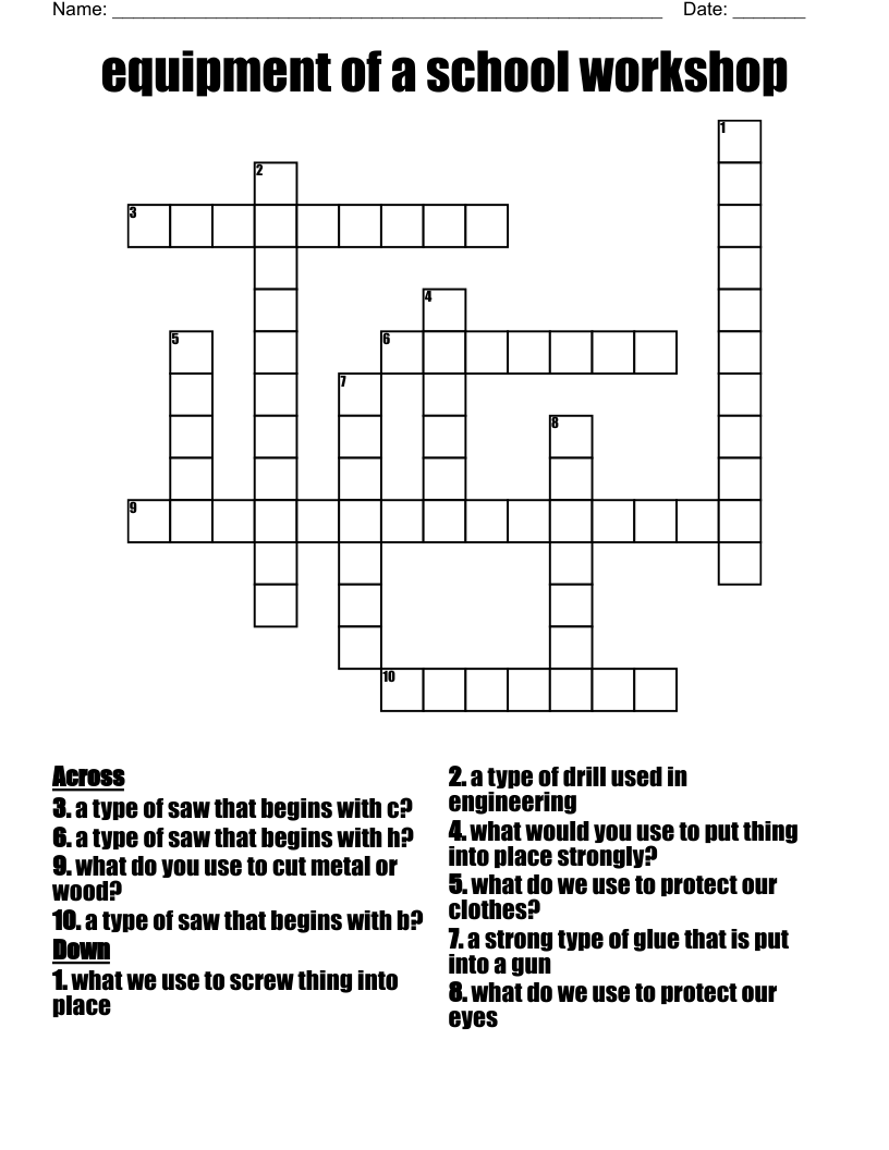 equipment of a school workshop   Crossword