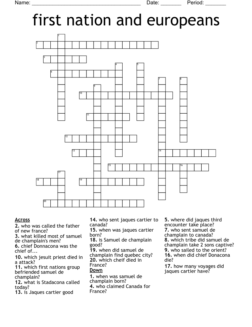 first nation and europeans  Crossword