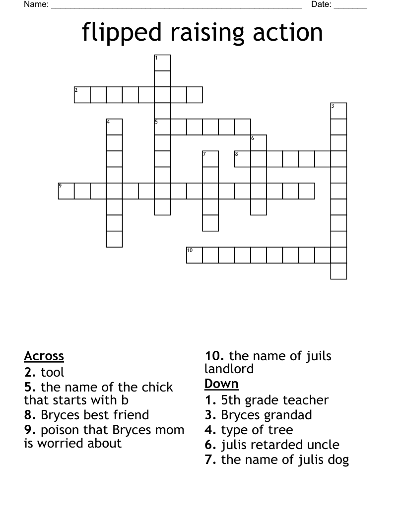 flipped raising action  Crossword