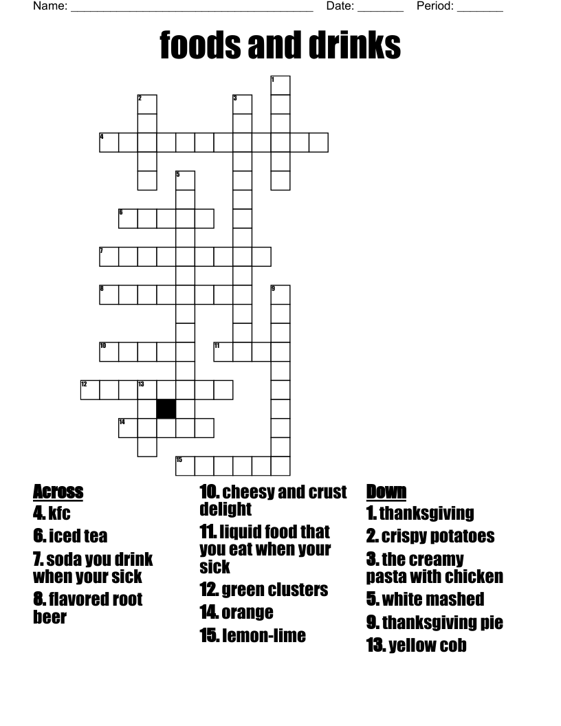foods and drinks Crossword