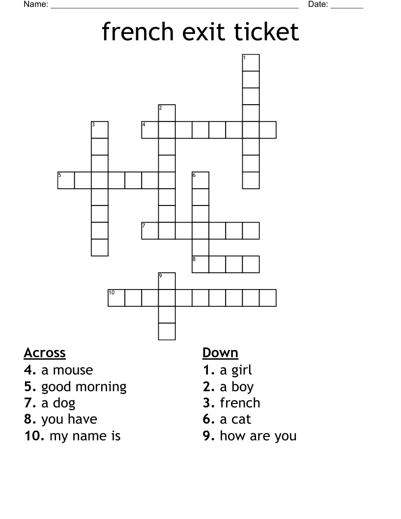 french exit ticket  Crossword