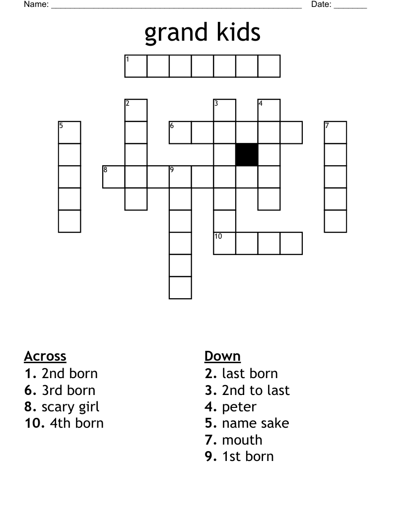 grand kids Crossword