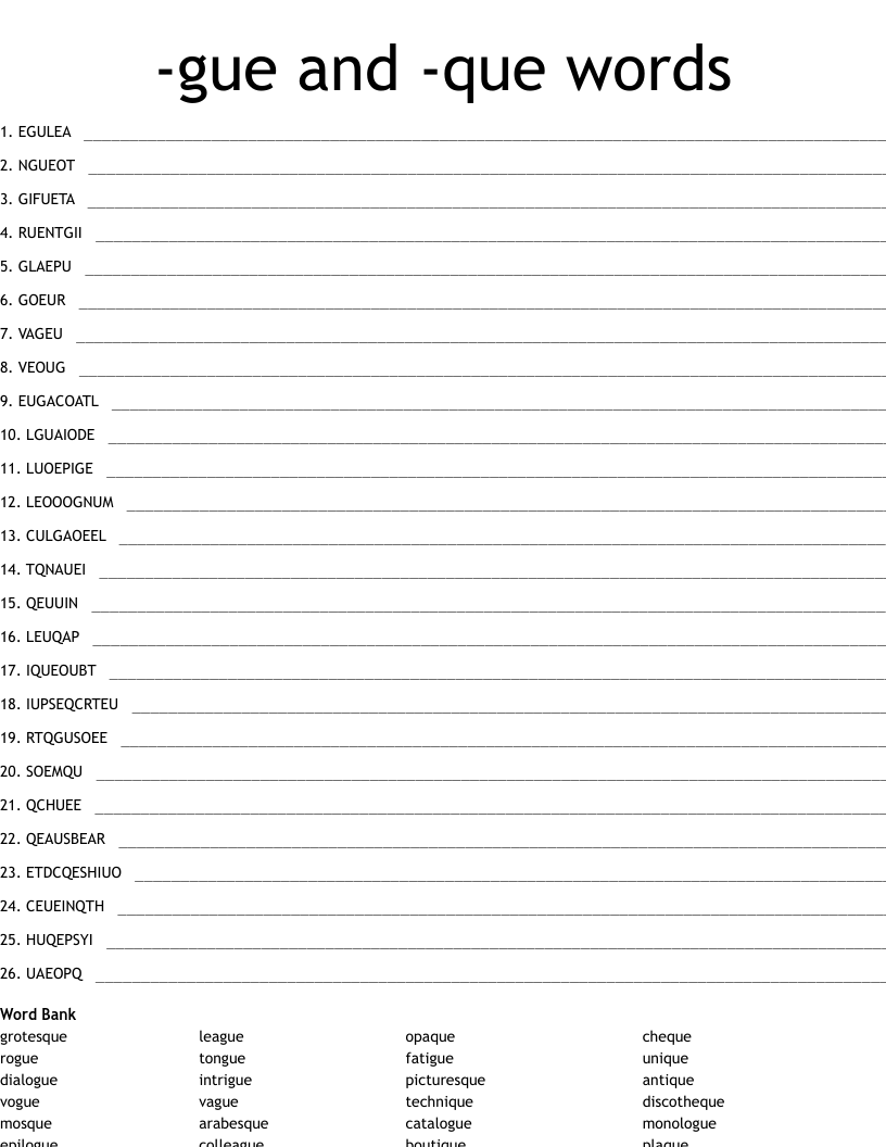 -gue and -que words Word Scramble