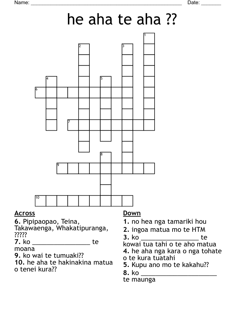 he aha te aha ?? Crossword