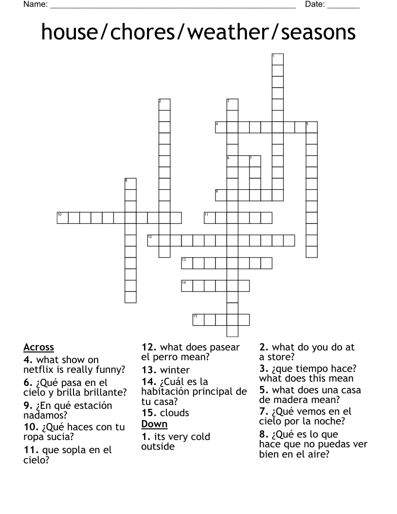 house/chores/weather/seasons Crossword