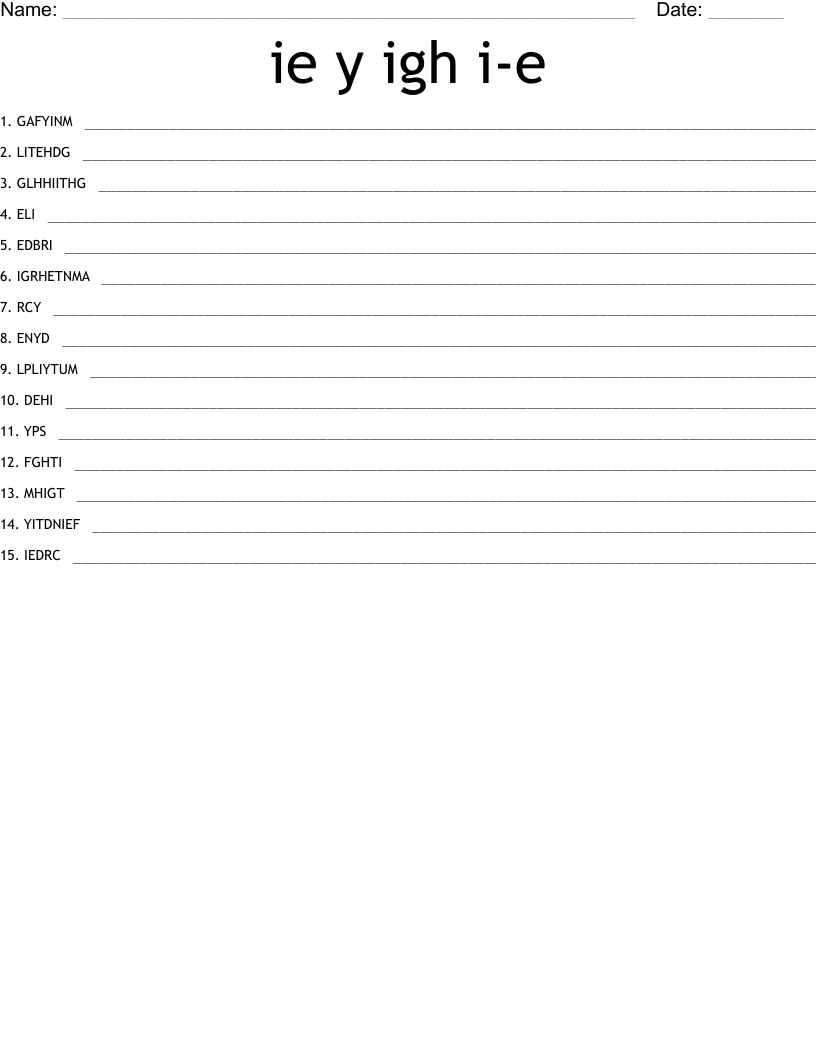 ie y igh i-e Word Scramble