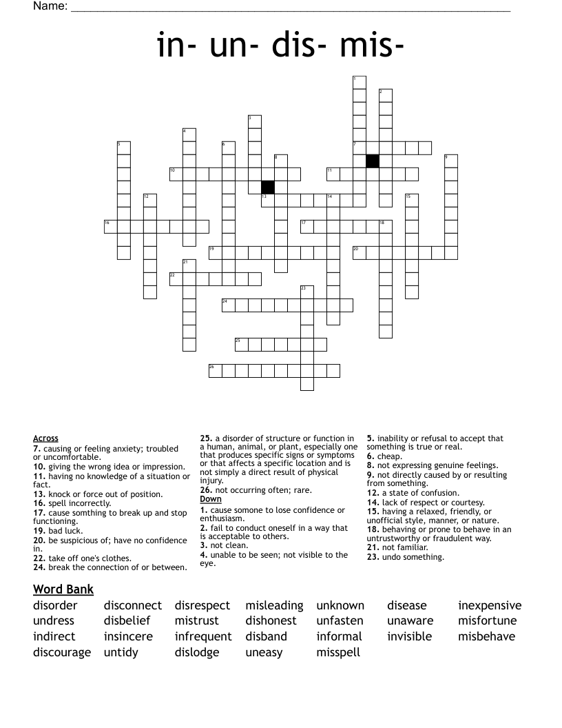 in- un- dis- mis- Crossword