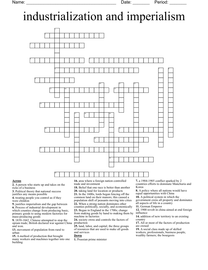 industrialization and imperialism  Crossword