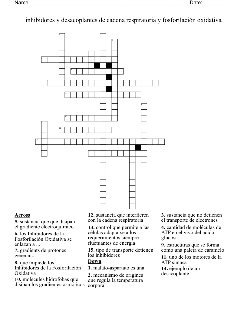 inhibidores y desacoplantes de cadena respiratoria y fosforilación oxidativa Crossword