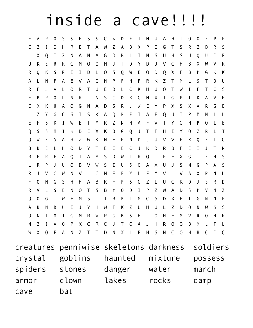 inside a cave!!!! Word Search