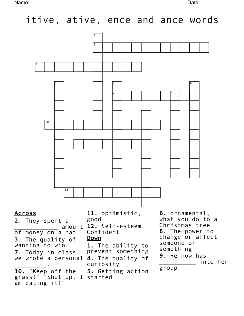 itive, ative, ence and ance words Crossword