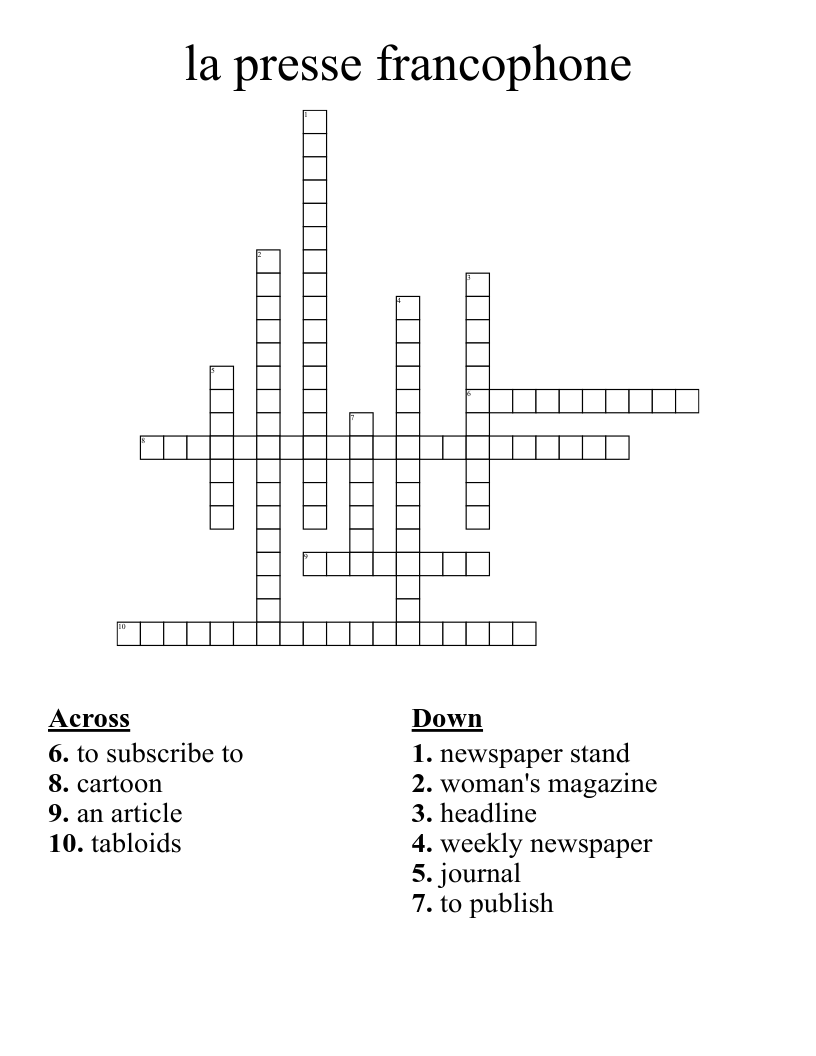 la presse francophone Crossword