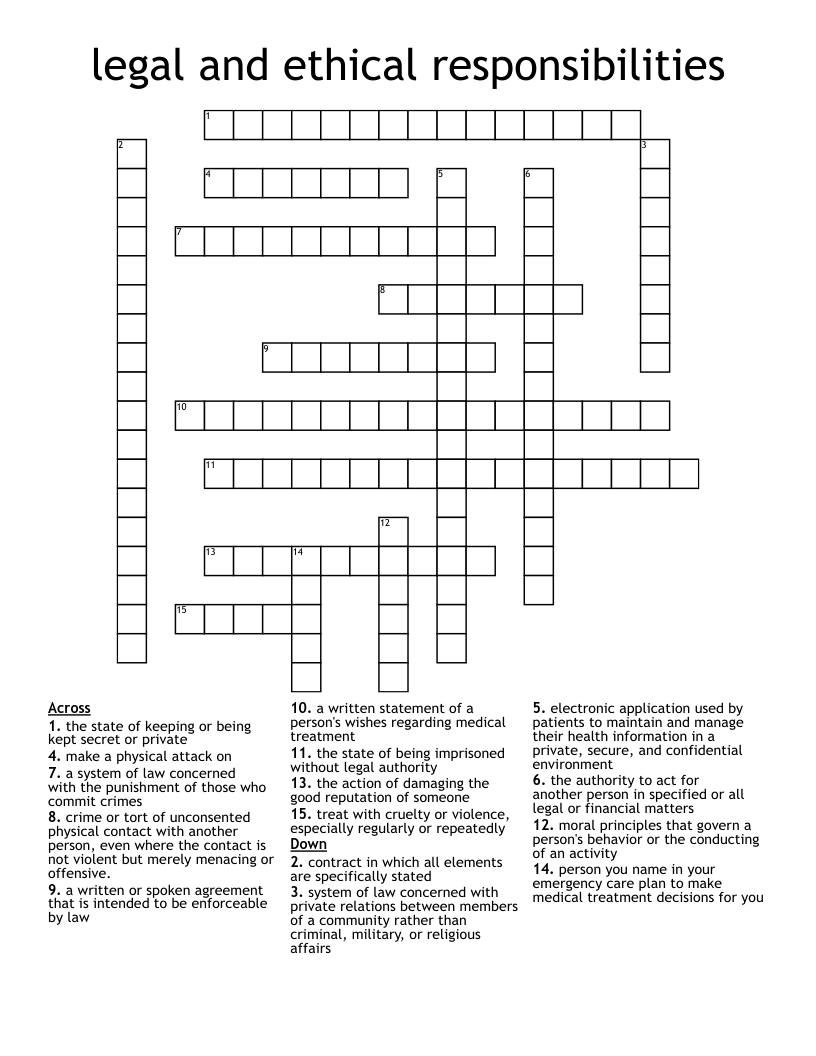 legal and ethical responsibilities  Crossword