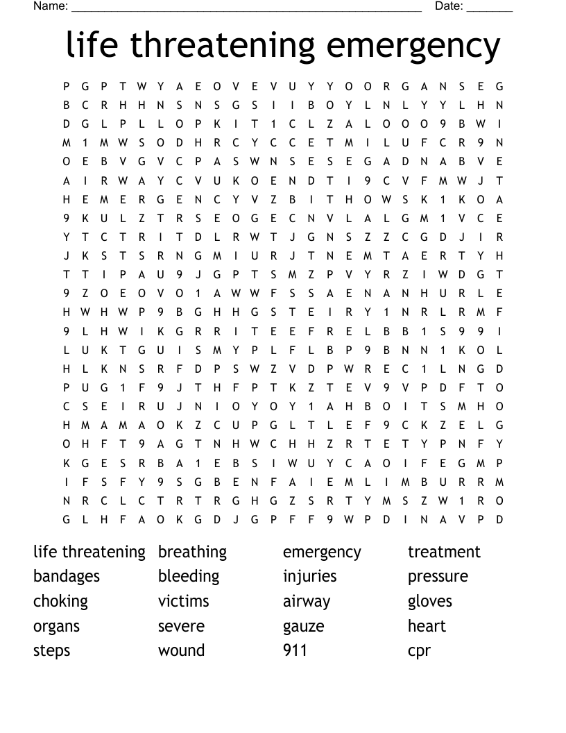 life threatening emergency  Word Search