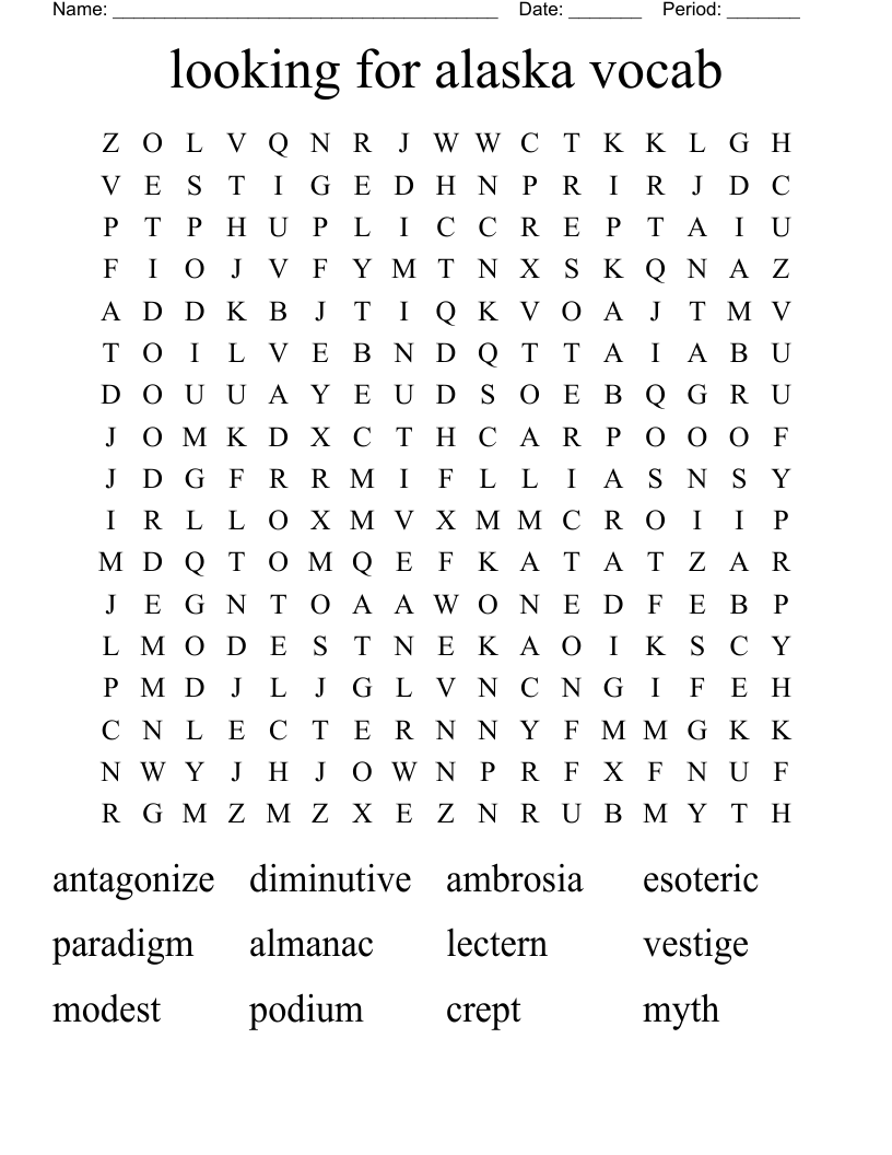 looking for alaska vocab  Word Search