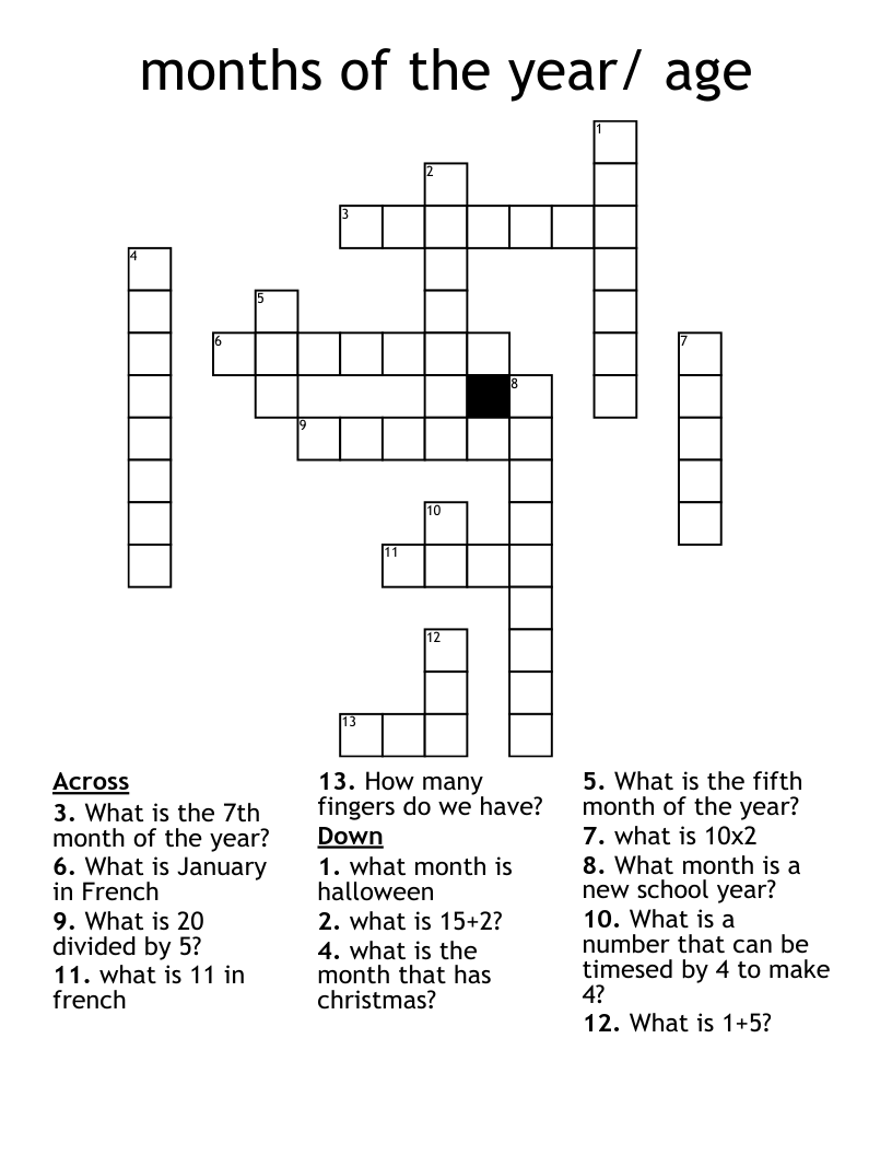 months of the year/ age Crossword