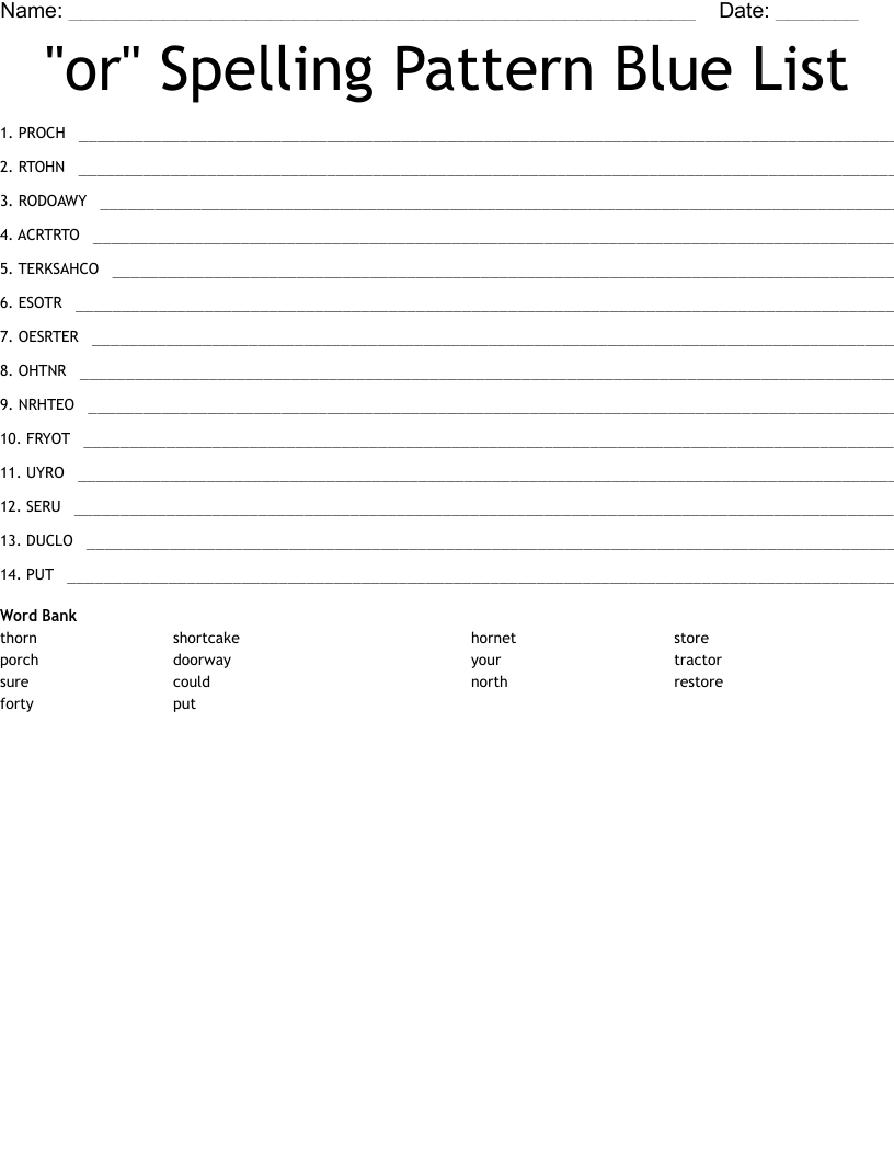 "or" Spelling Pattern Blue List Word Scramble