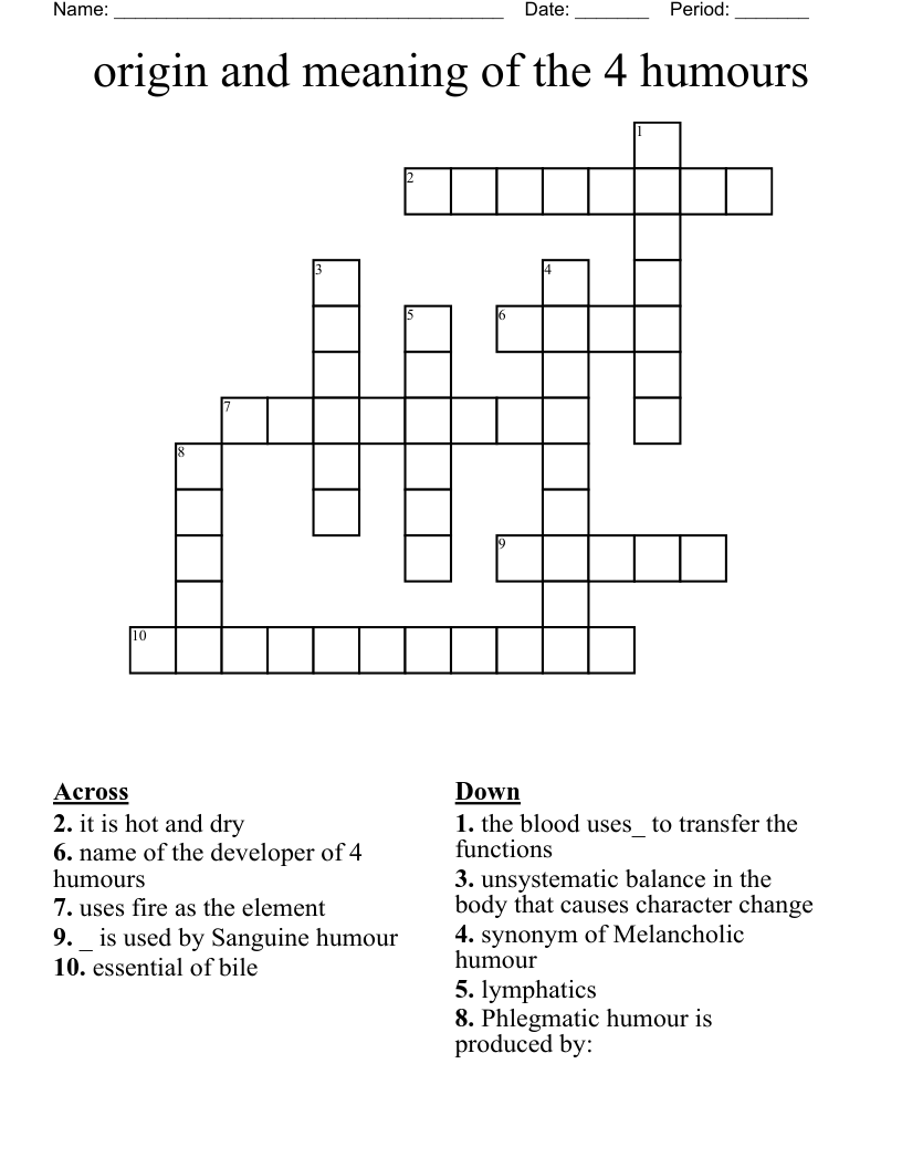 origin and meaning of the 4 humours Crossword