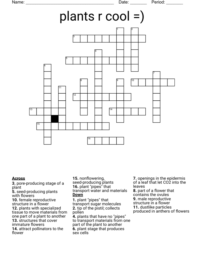 plants r cool =) Crossword