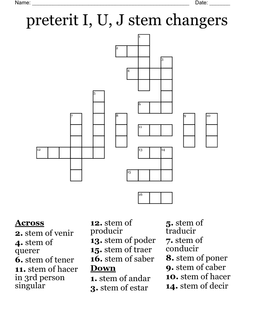 preterit I, U, J stem changers Crossword