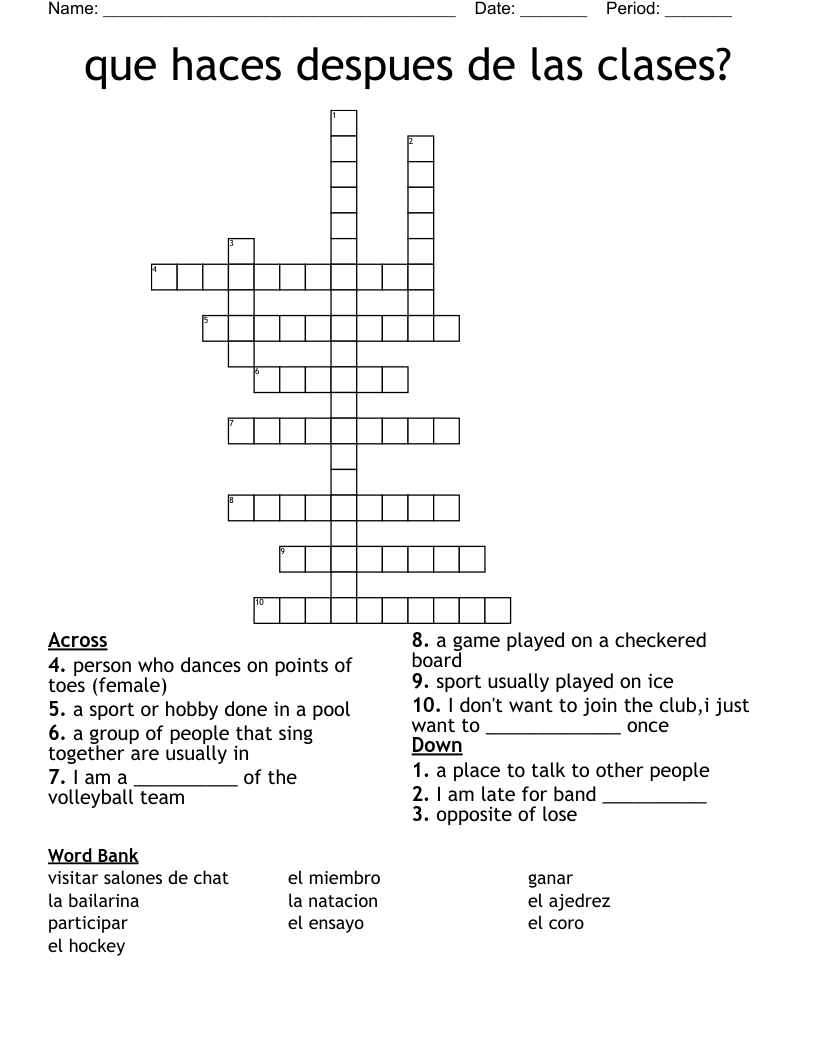 que haces despues de las clases? Crossword