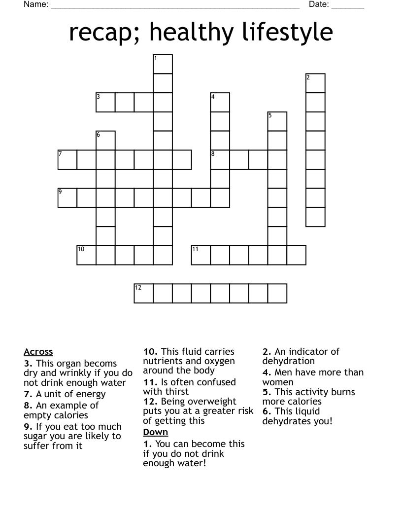 recap; healthy lifestyle Crossword