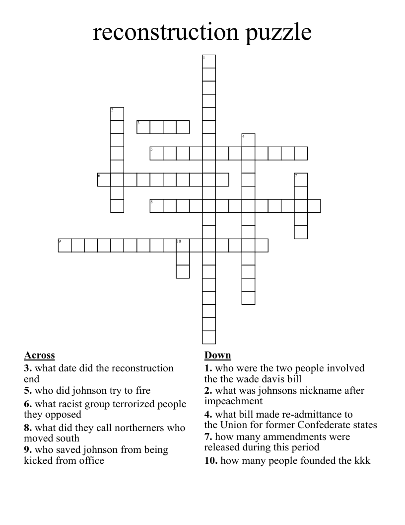 reconstruction puzzle Crossword