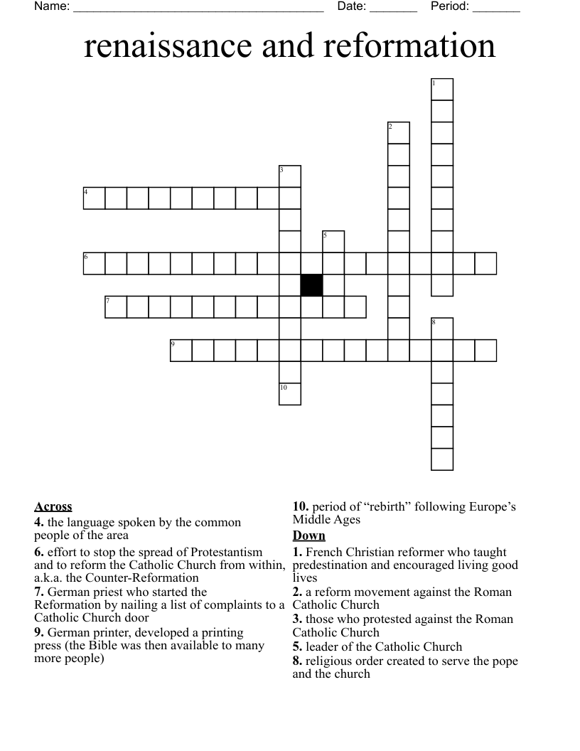 renaissance and reformation Crossword