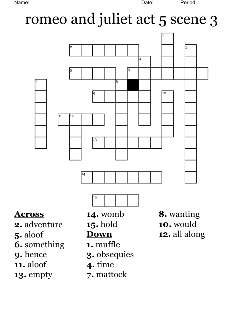 romeo and juliet act 5 scene 3 Crossword
