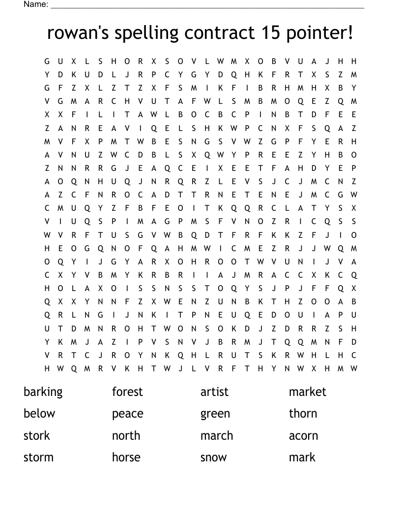 rowan's spelling contract 15 pointer!   Word Search