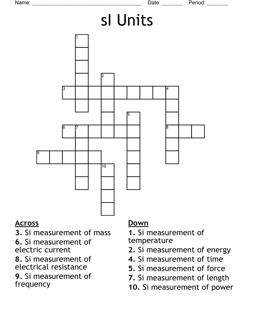 sI Units Crossword