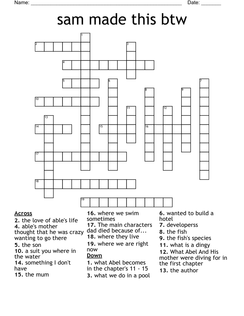 sam made this btw Crossword