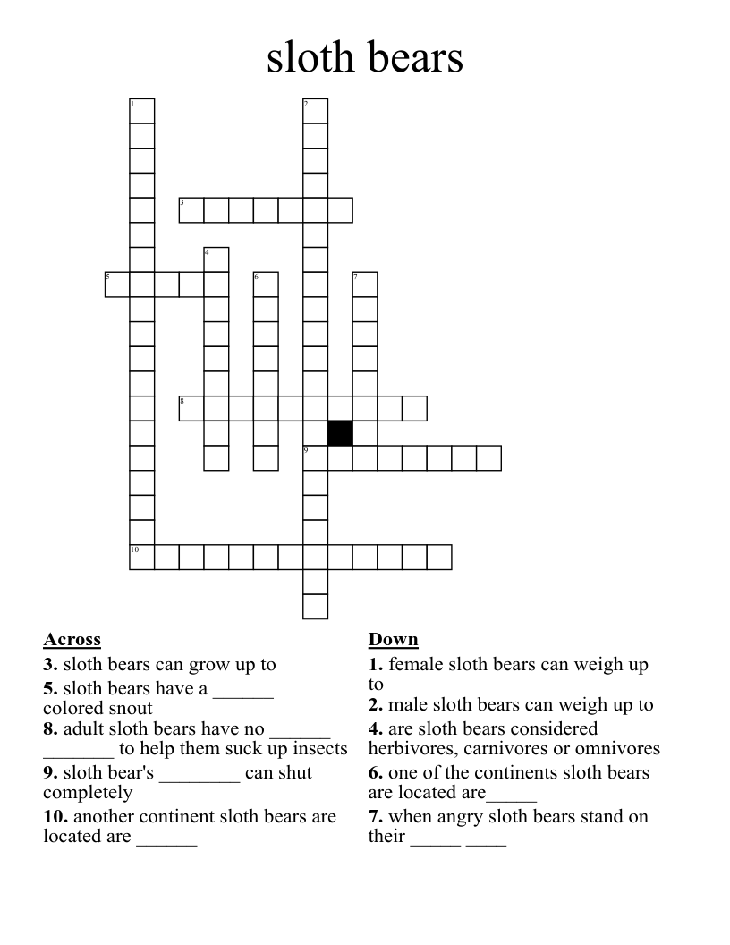 sloth bears Crossword