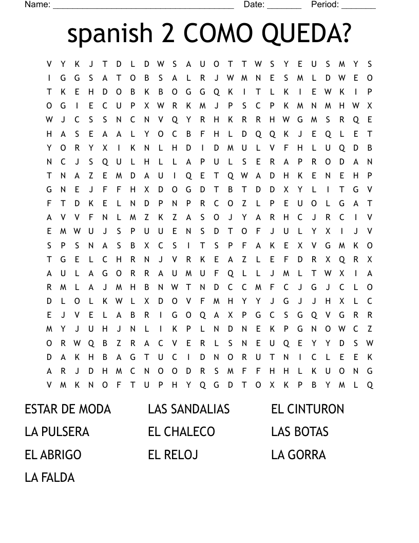 spanish 2  COMO QUEDA? Word Search