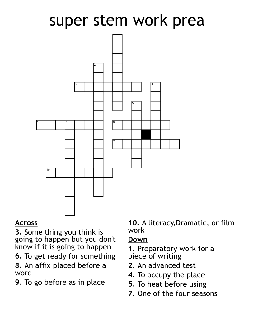 super stem work prea Crossword