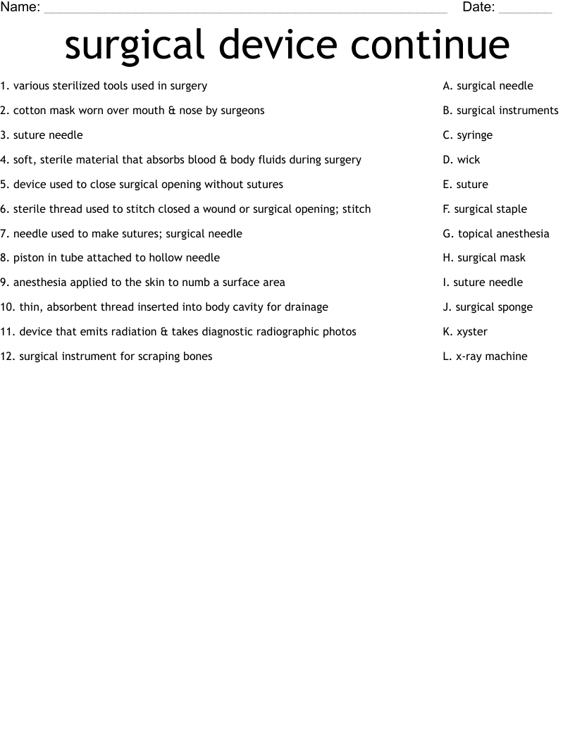surgical device continue Worksheet