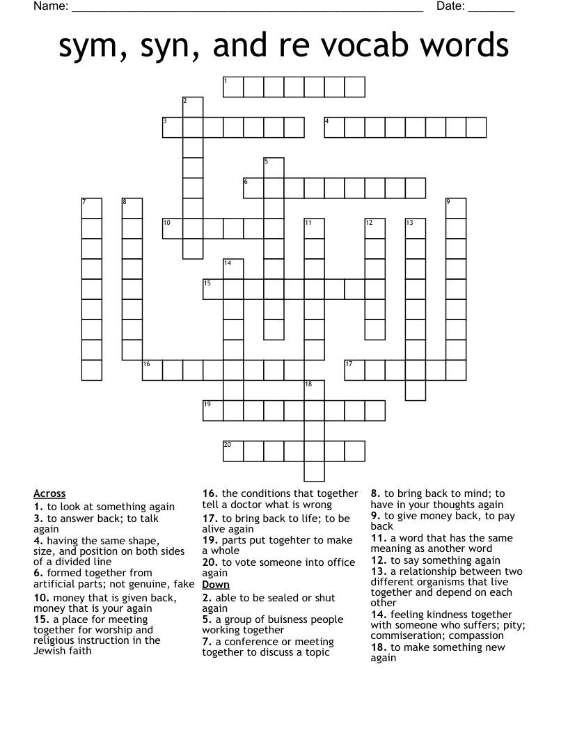 sym, syn, and re vocab words Crossword