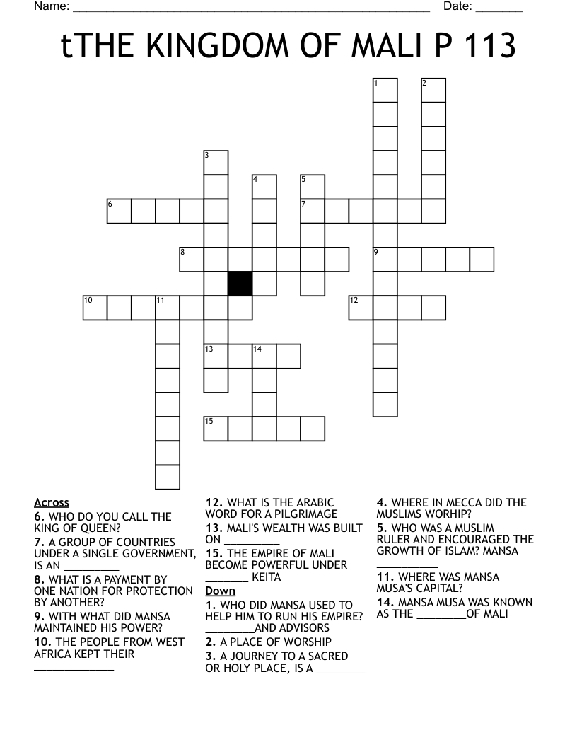 tTHE KINGDOM OF MALI P 113 Crossword