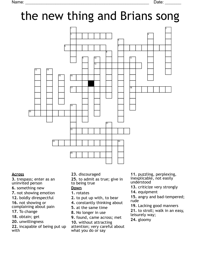 the new thing and Brians song Crossword
