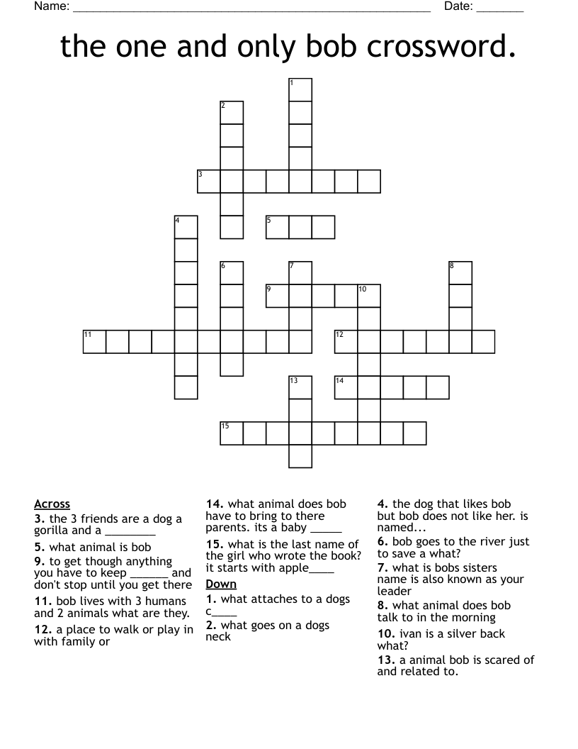 the one and only bob crossword.