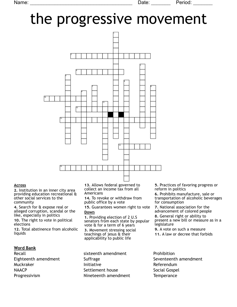 the progressive movement  Crossword