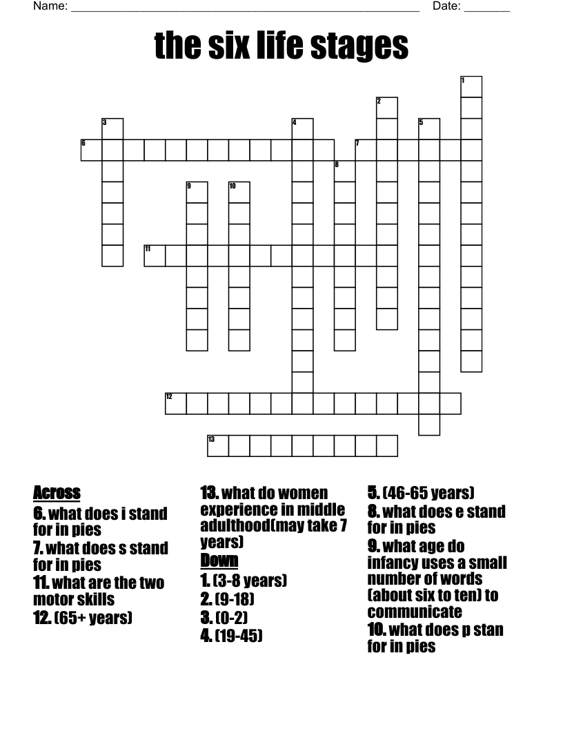 the six life stages Crossword