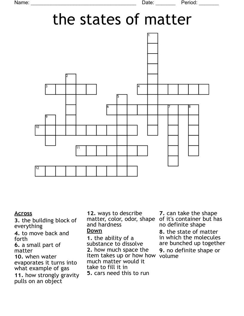 the states of matter Crossword