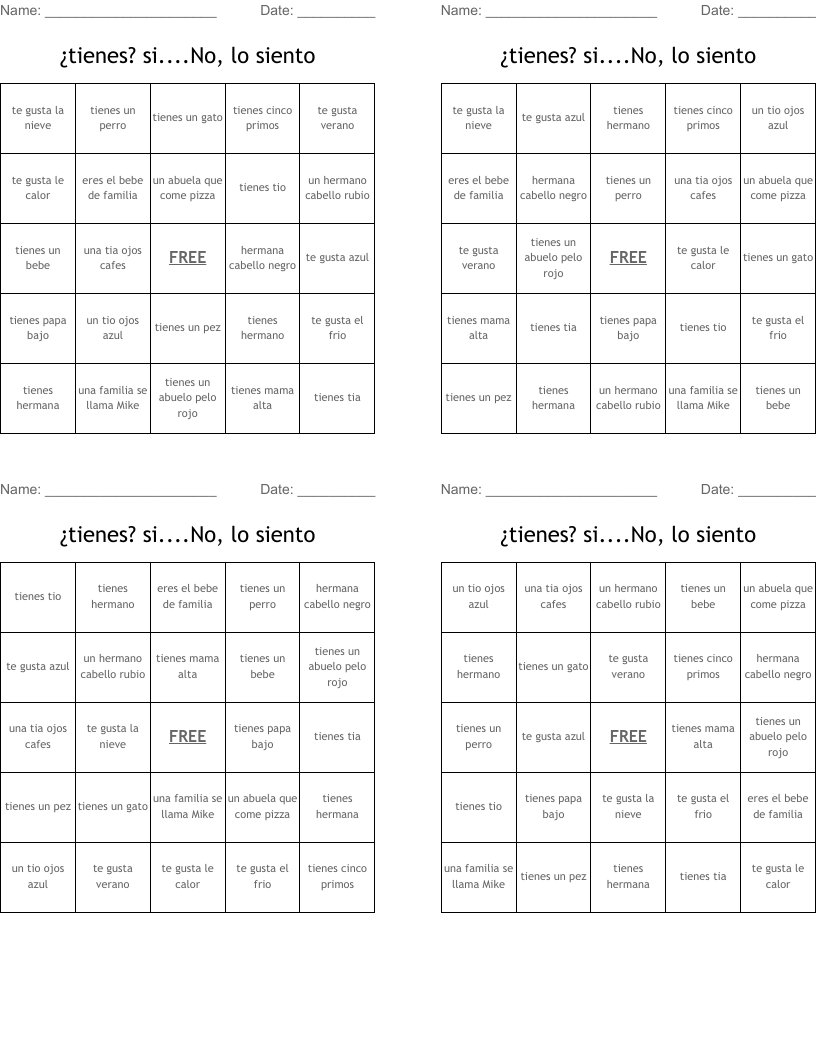 ¿tienes?  si....No, lo siento Bingo Cards