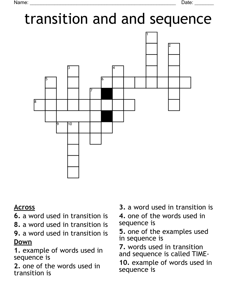 transition and and sequence Crossword
